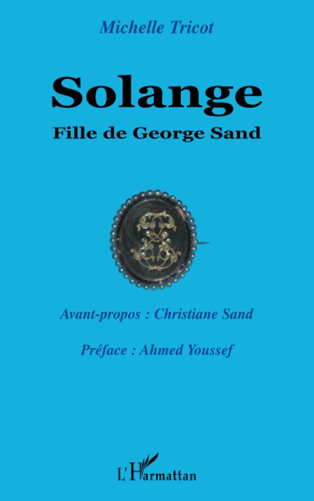 Solange: Fille de George Sand 9782747563147