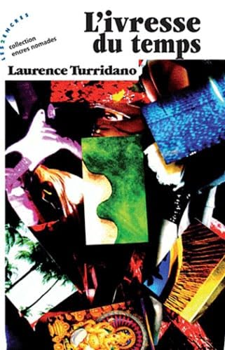 Ivresse du temps (L') 9782351680827