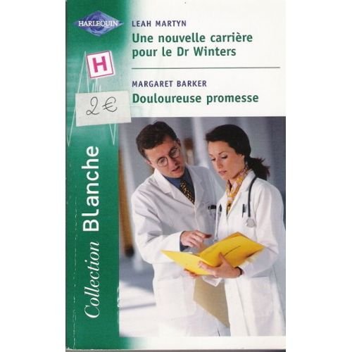 UN NOUVELLE CARRIERE+DOULOUREUSE PROMESSE 9782280035330