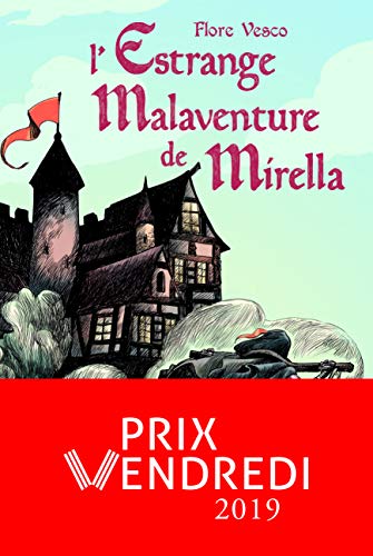L'Estrange Malaventure de Mirella 9782211301558