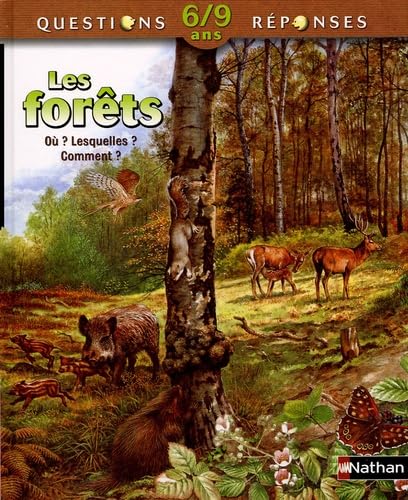 Question-Réponses - 6-9 ans : Les forêts 9782092505984