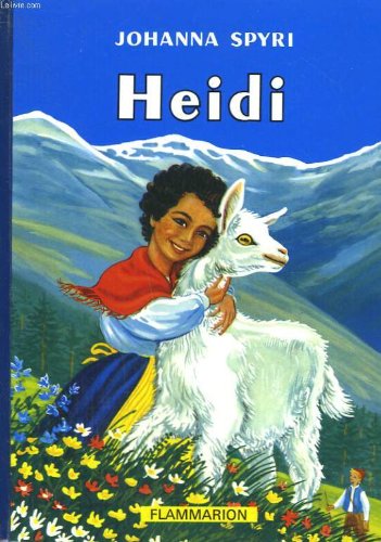 Heidi. la merveilleuse histoire d'une fille de la montagne. 9782081700642