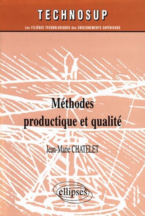 Méthodes : Productique et qualité 9782729856816