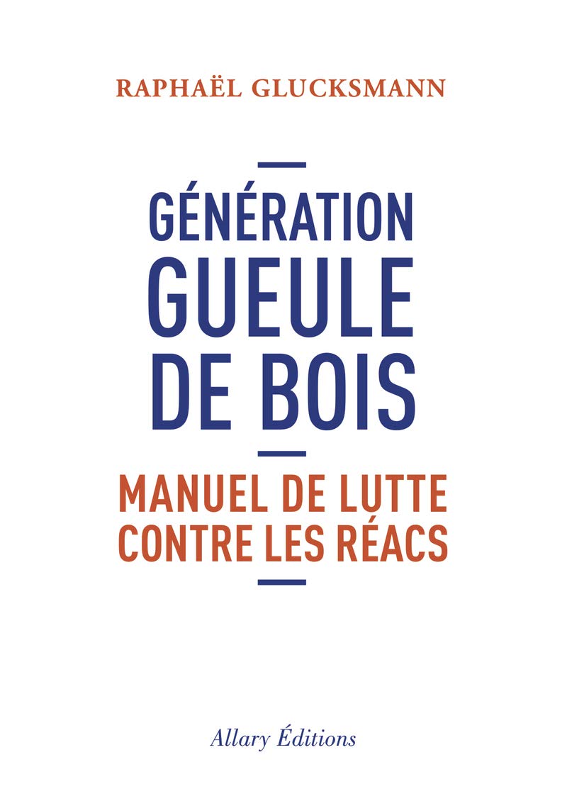 Génération gueule de bois 9782370730404