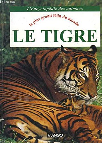Le Tigre 9782740401064
