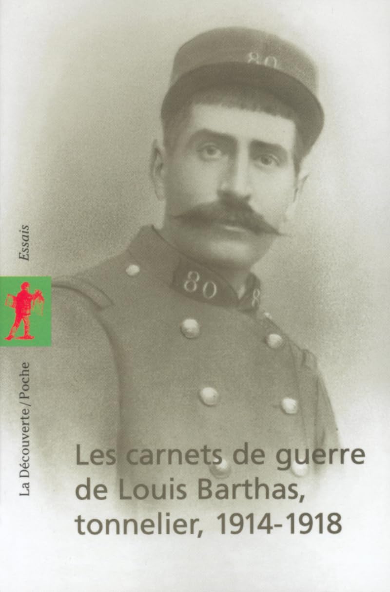 CARNETS GUERRE LOUIS BARTHAS 9782707140647