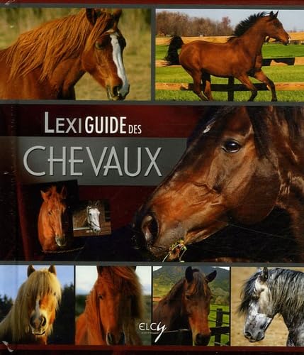 LexiGuide des Chevaux 9782753200722
