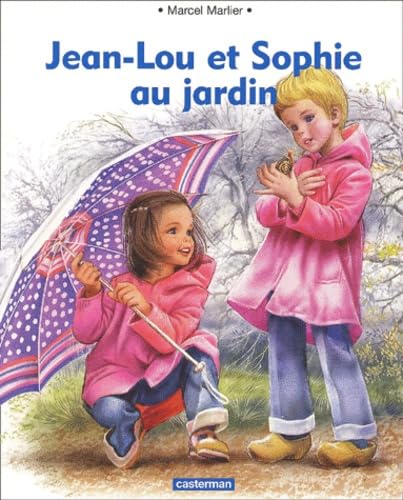 Jean Lou et Sophie au jardin 9782203105461