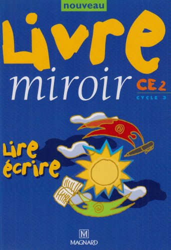 Nouveau livre miroir CE 2, édition 1999 9782210733039