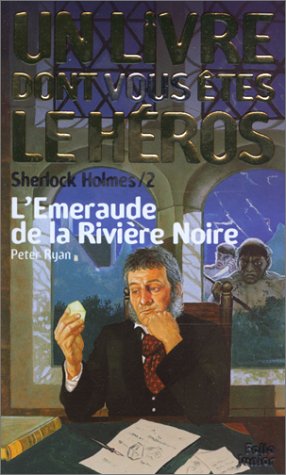 L'Emeraude de la rivière noire 9782070512706