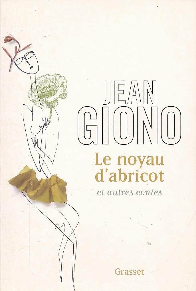 Le noyau d'abricot et autres contes 9782246785958