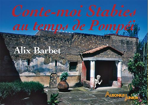 Conte-moi stabies au temps de pompéi 9782356131768