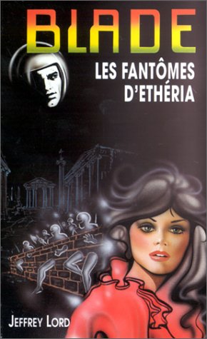 Les Fantômes d'Ethéria 9782744304828