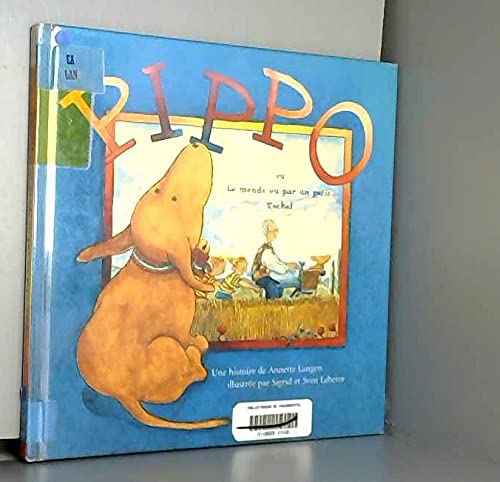 Pippo ou Le monde vu par un petit teckel 9782910708108