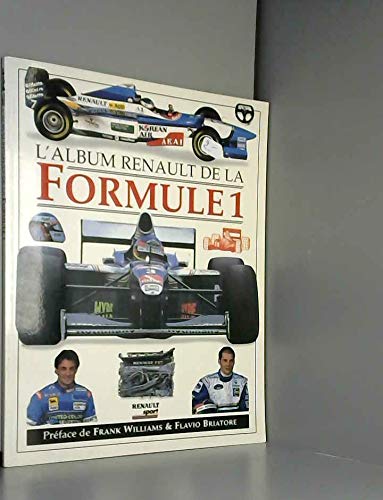 L'album renault de la formule 1