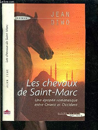Les chevaux de Saint-Marc 9782738222954