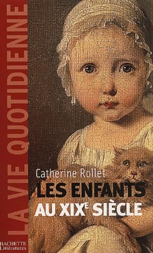 Les Enfants du XIXe siècle 9782012354340