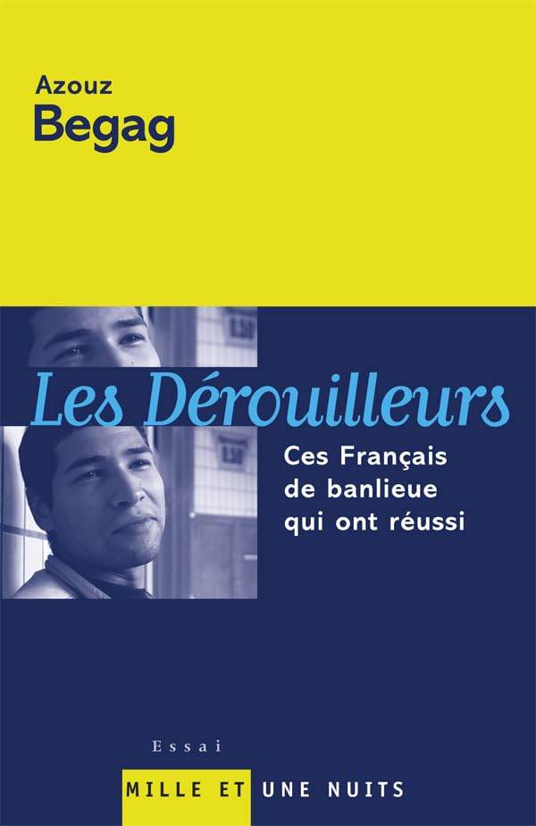 Les Dérouilleurs : Français de banlieue 9782842056605