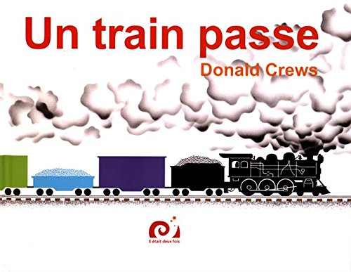Un train passe 9782917326091