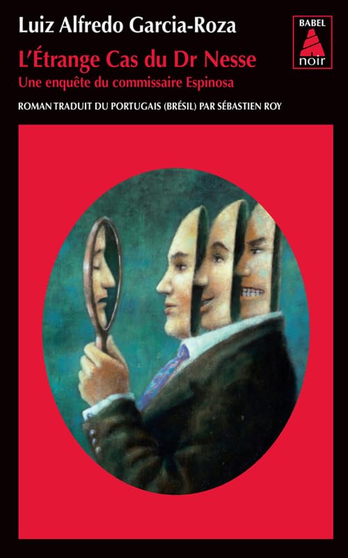 L'Étrange Cas du Dr Nesse: Une enquête du commissaire Espinosa 9782330028664