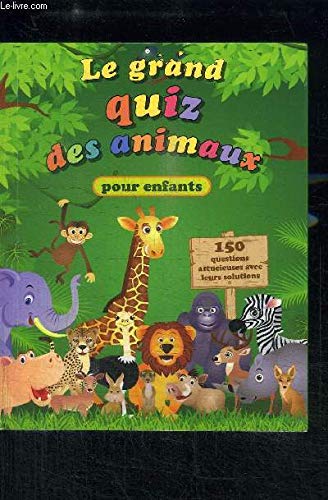 LE GRAND QUIZ DES ANIMAUX 9783625137337