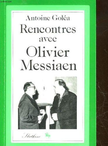 Rencontres avec Olivier Messiaen 9782050002180