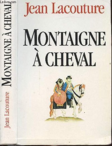 Montaigne à cheval 9782286113452