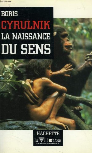 La naissance du sens 9782010179594