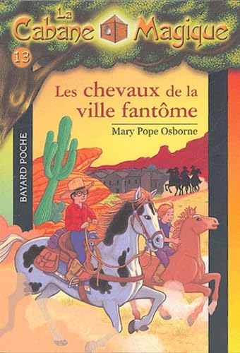 Les Chevaux de la ville fantôme 9782747013420