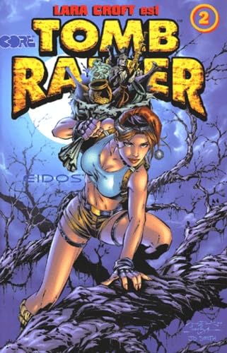 Tomb raider, tome 2 : 9782911033995