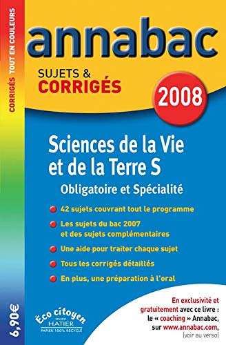 Sciences de la vie et de la Terre S: Sujets et corrigés 9782218927584