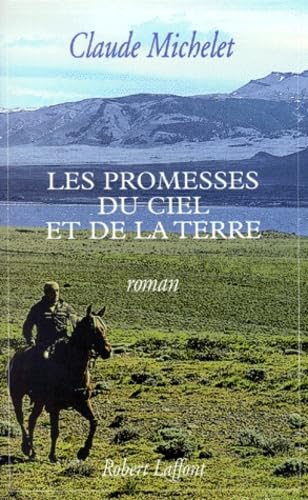 Les Promesses du ciel et de la terre, tome 1 9782221091432