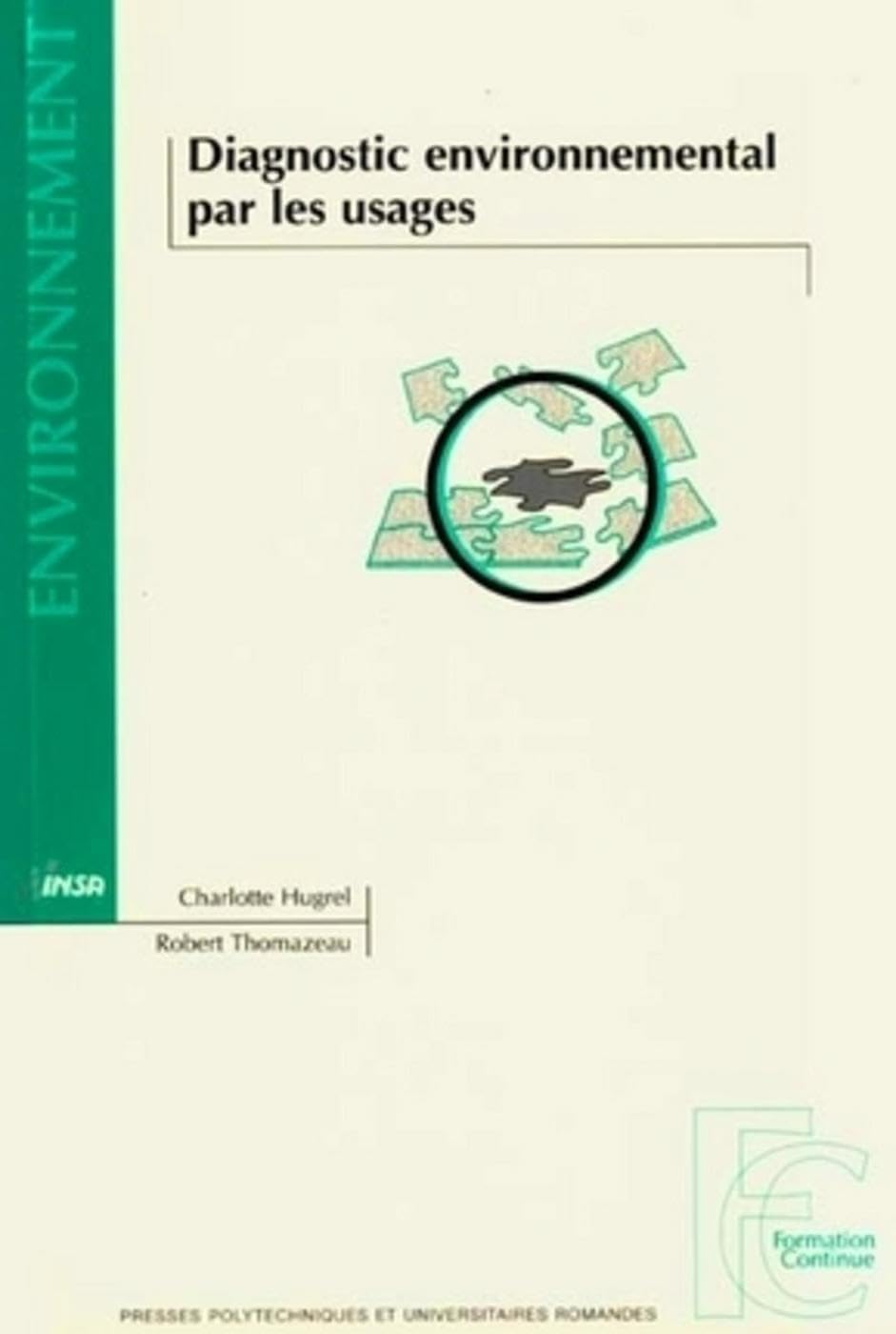 Diagnostic environnemental par les usages 9782880744625