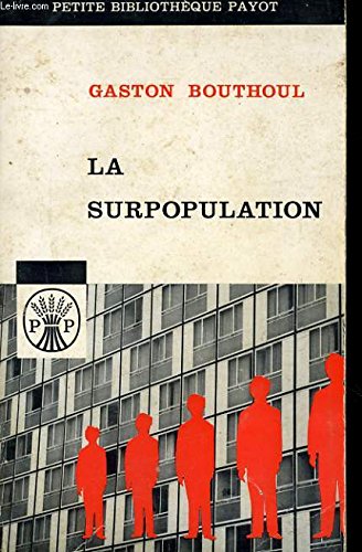 LA SURPOPULATION