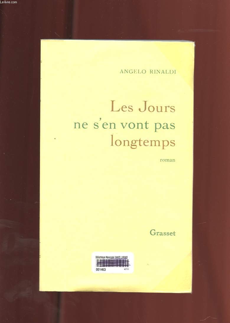 Les jours ne s'en vont pas longtemps 9782246481614