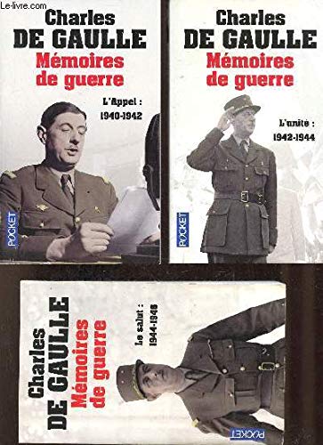 Mémoires de guerre - En 3 tomes - Tomes 1 + 2 + 3 - Tome 1 : L'appel 1940-1942 - Tome 2 : L'unité 1942-1944 - Tome 3 : Le salut 1944-1946 - Collection Pocket n°2000-2001-2002. 9782266205993