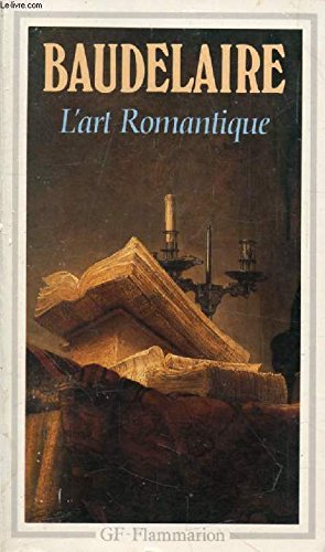 Curiosités esthétiques : l'art romantique 9782040173937