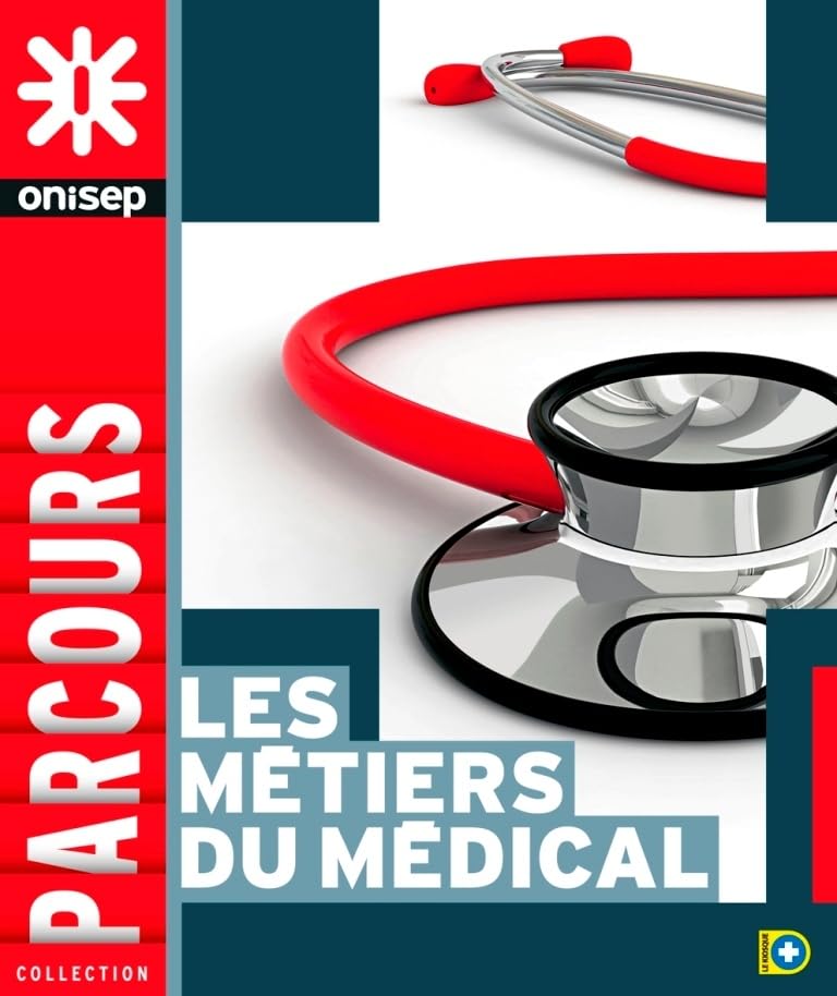Les métiers du médical 9782273011846