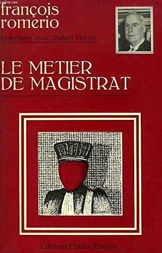 LE METIER DE MAGISTRAT