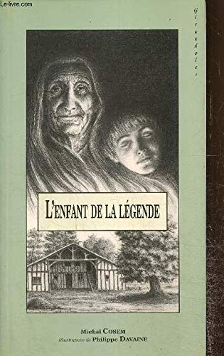 L'Enfant de la légende 9782950876638