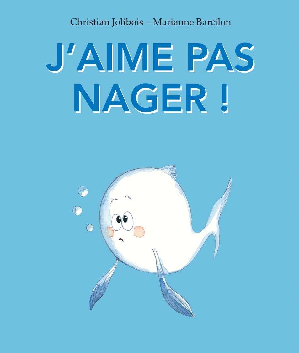 J'aime pas nager ! 9782378881160
