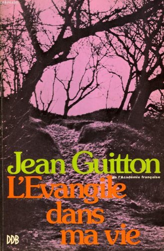 L'evangile dans ma vie 9782220021164