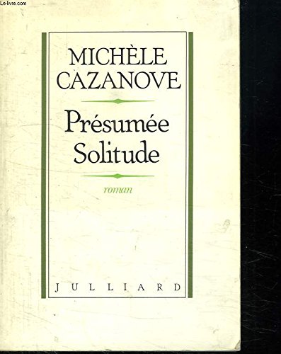 Presumee solitude : ou histoire d'une paysanne haitienne : roman 9782260005469