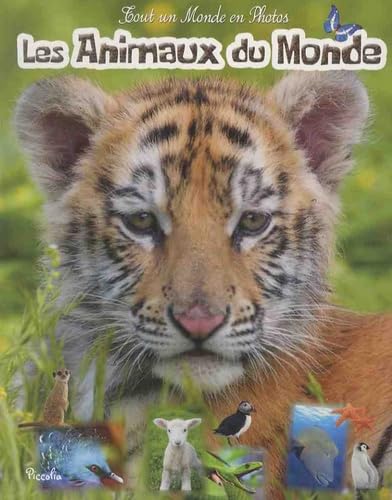 Les animaux du monde 9782753045545