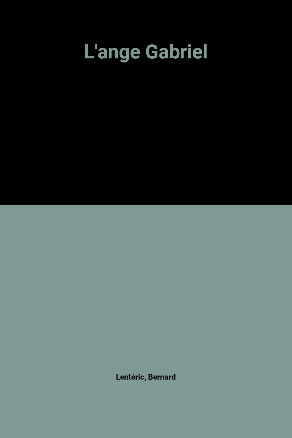 L'ange Gabriel 9782702839393