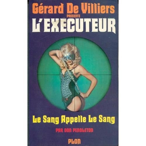 Le Sang appelle le sang 9782285005529