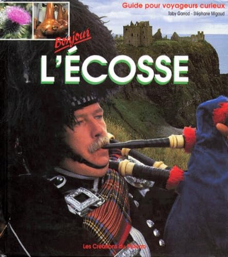 Bonjour l'Ecosse 9782903696689