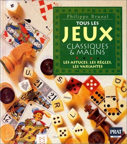 Tous les jeux classiques et malins 9782858903153