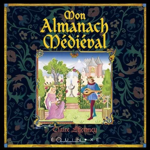 Mon almanach médiéval 9782841357604