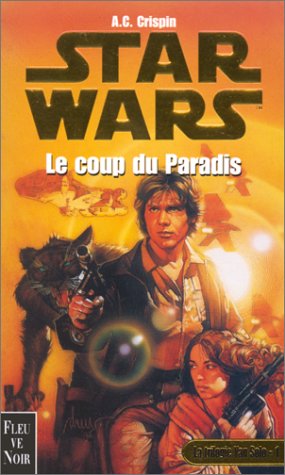 Star wars : Le coup du paradis 9782265069718